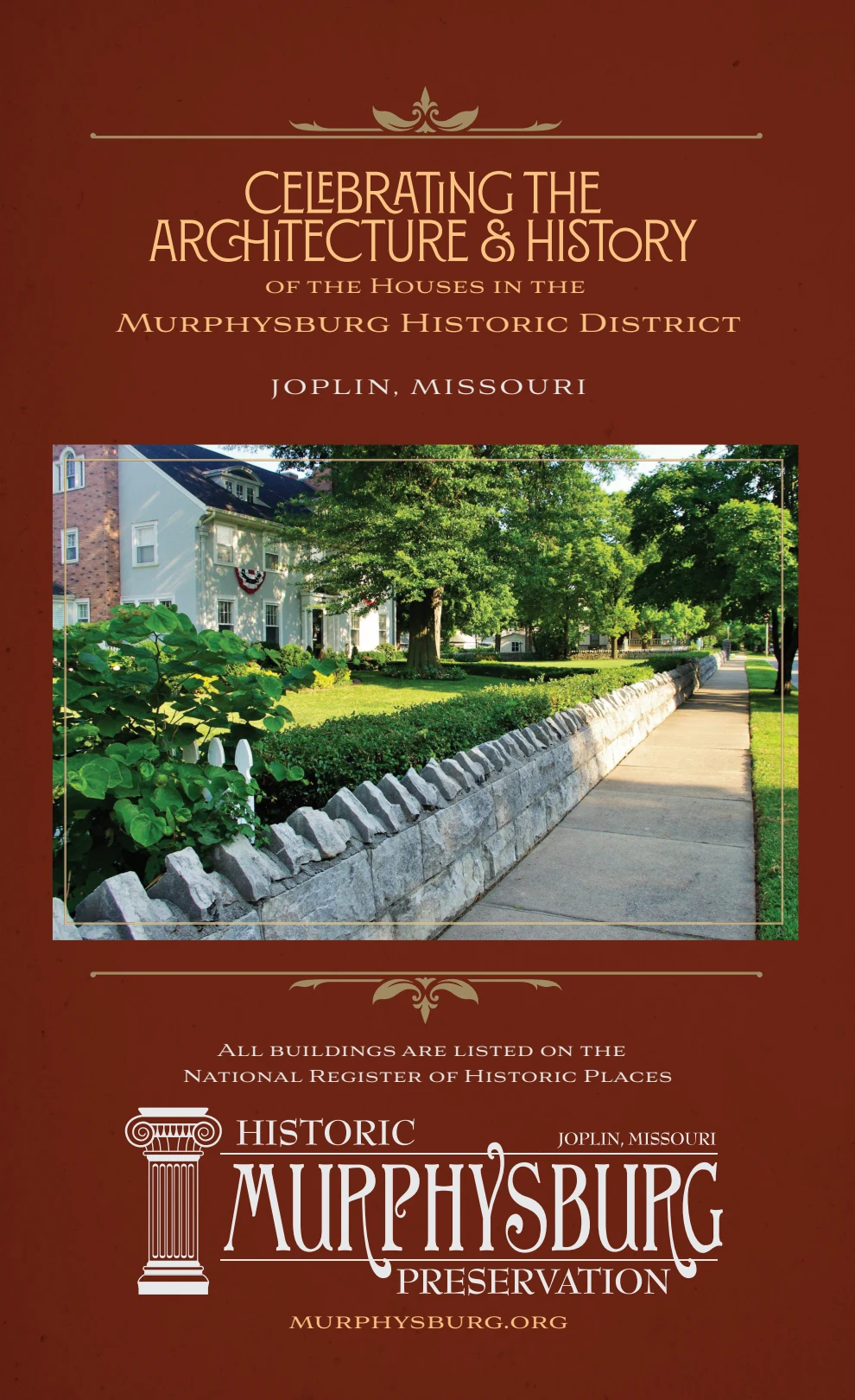 Cover of Celebrating the Architecture and History of the Houses in the Murphysburg Historic District